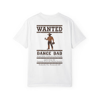 Dance Dad Wanted Tee