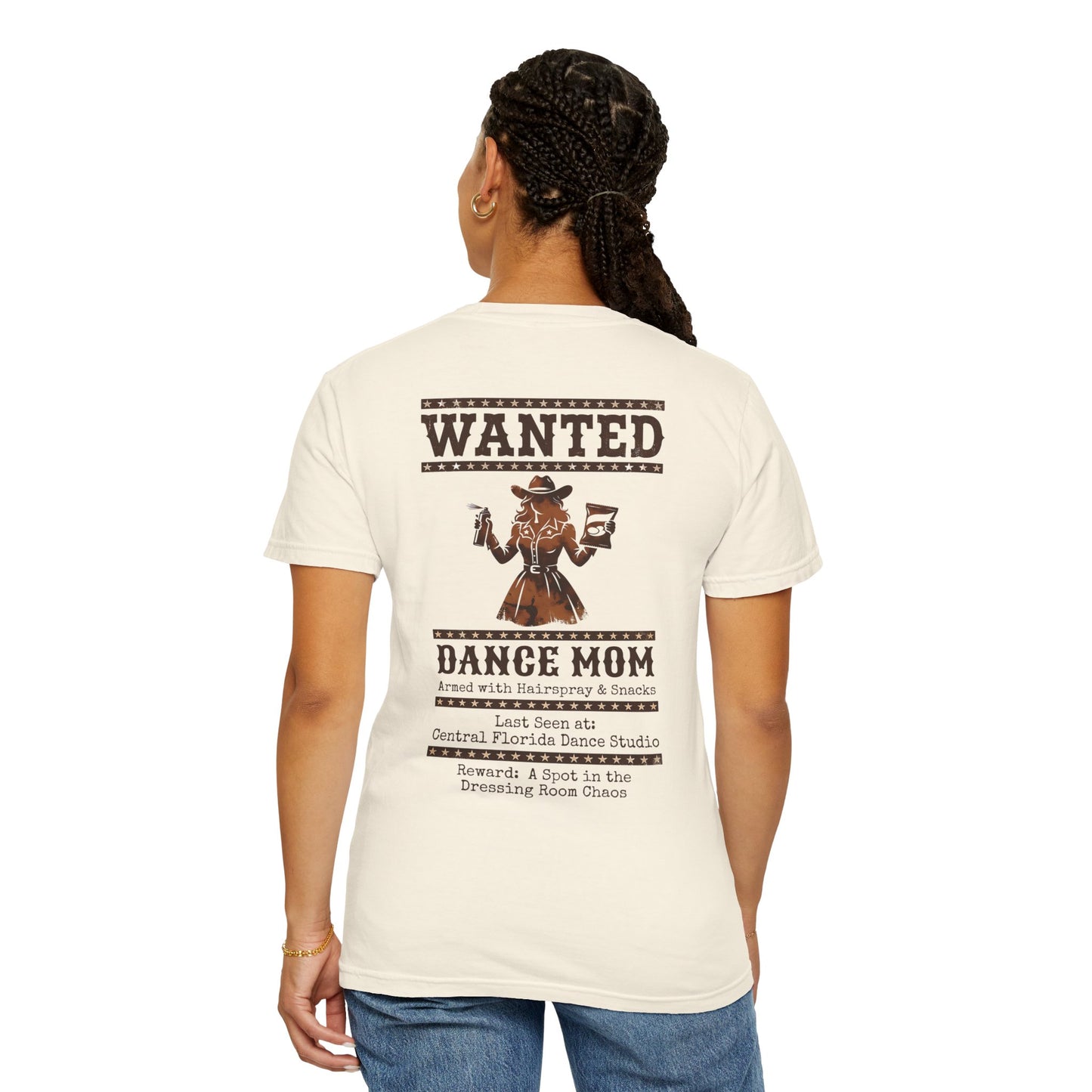 Dance Mom Wanted Tee