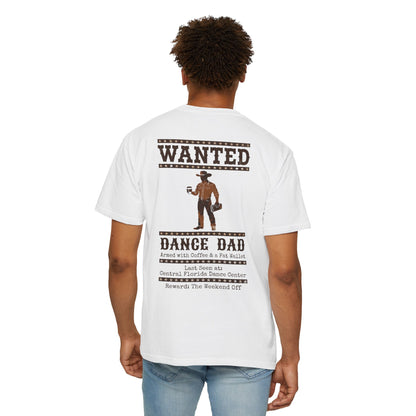 Dance Dad Wanted Tee
